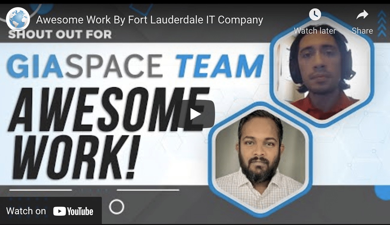 Awesome Work By The GiaSpace Fort Lauderdale IT Service Team