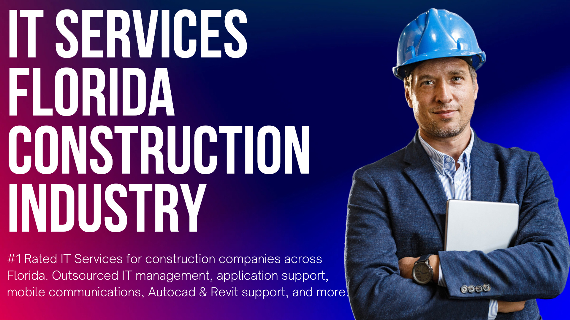 IT Services Florida Construction Companies